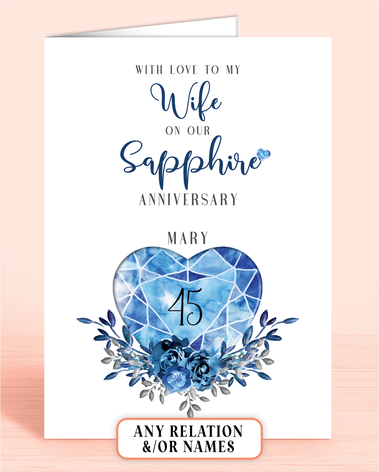 45th Sapphire Wedding Anniversary Card for Wife, With love to my Wife on our Sapphire Anniversary, personalisation optional | Oliver Rose Designs