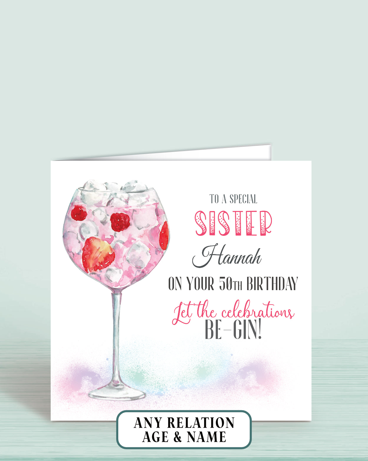 Sister Birthday Card, Sister-in-law Birthday Card, Personalised Pink Gin Birthday Card (5.75" Square) - Let the Celebrations Be-Gin -|Oliver Rose Designs