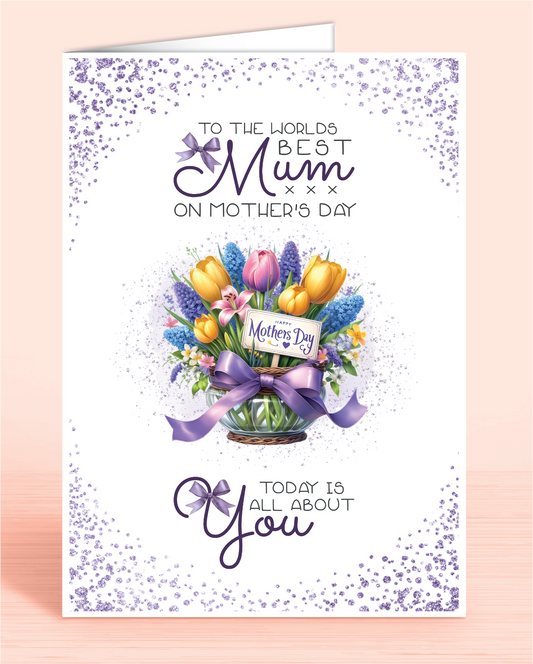 A Mother's Day card with a purple bouquet floral design and a message that reads 'To the world's best Mum on Mother's Day. Today is all about you" | Oliver Rose Designs