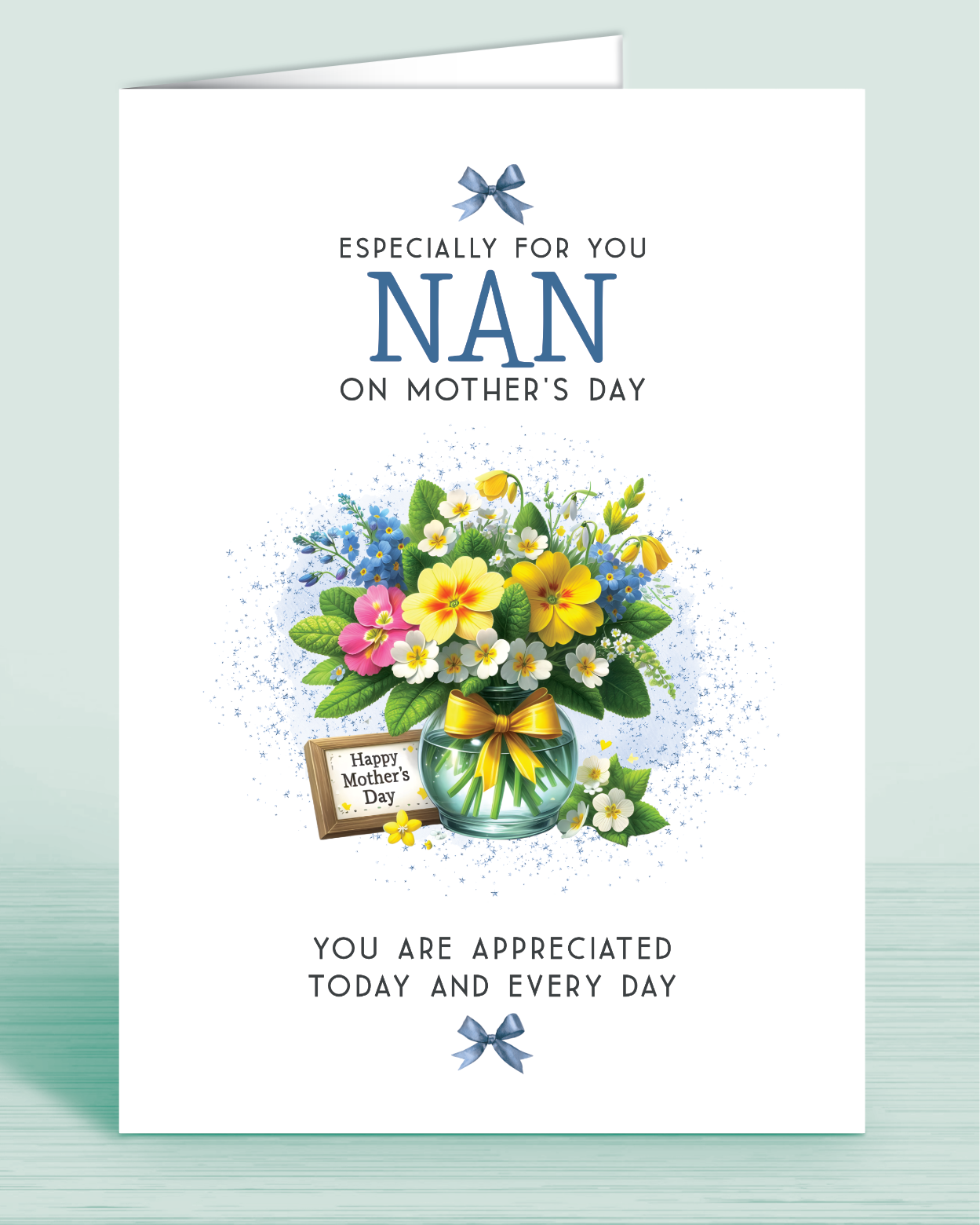 A Mother's Day card with a blue & yellow bouquet floral design and a message that reads 'Especially for you Nan on Mother's Day. You are appreciated today and every day" | Oliver Rose Designs