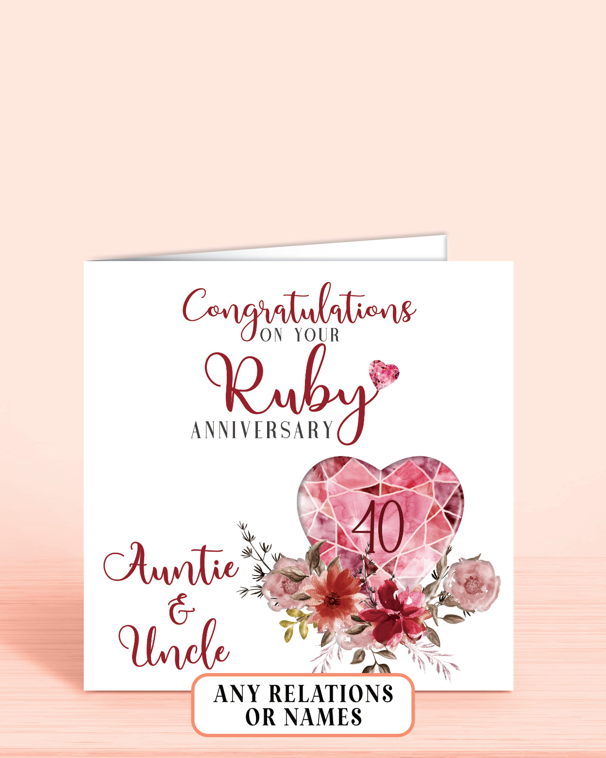 40th Ruby Anniversary Card, Congratulations on your Ruby Anniversary, Auntie & Uncle, Aunt & Uncle, Aunty & Uncle, 40 years | Oliver Rose Designs