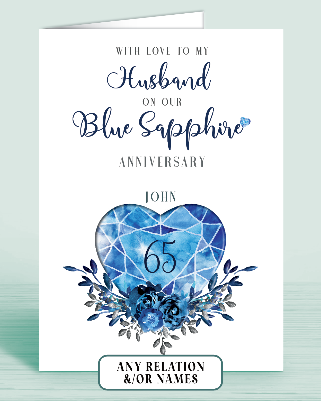 65th Blue Sapphire Wedding Anniversary Card for Husband, With love to my Husband on our Blue Sapphire Anniversary, personalisation optional | Oliver Rose Designs