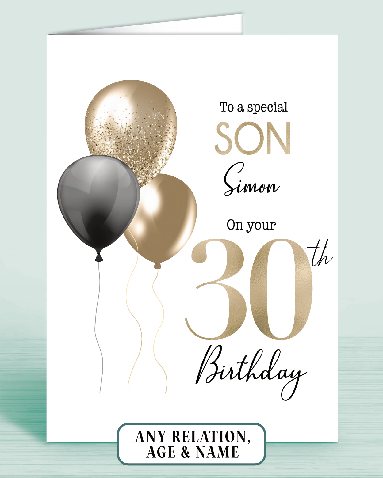Birthday card for a son with balloons and personalized text reading: To a special son [Name] on your 30th Birthday