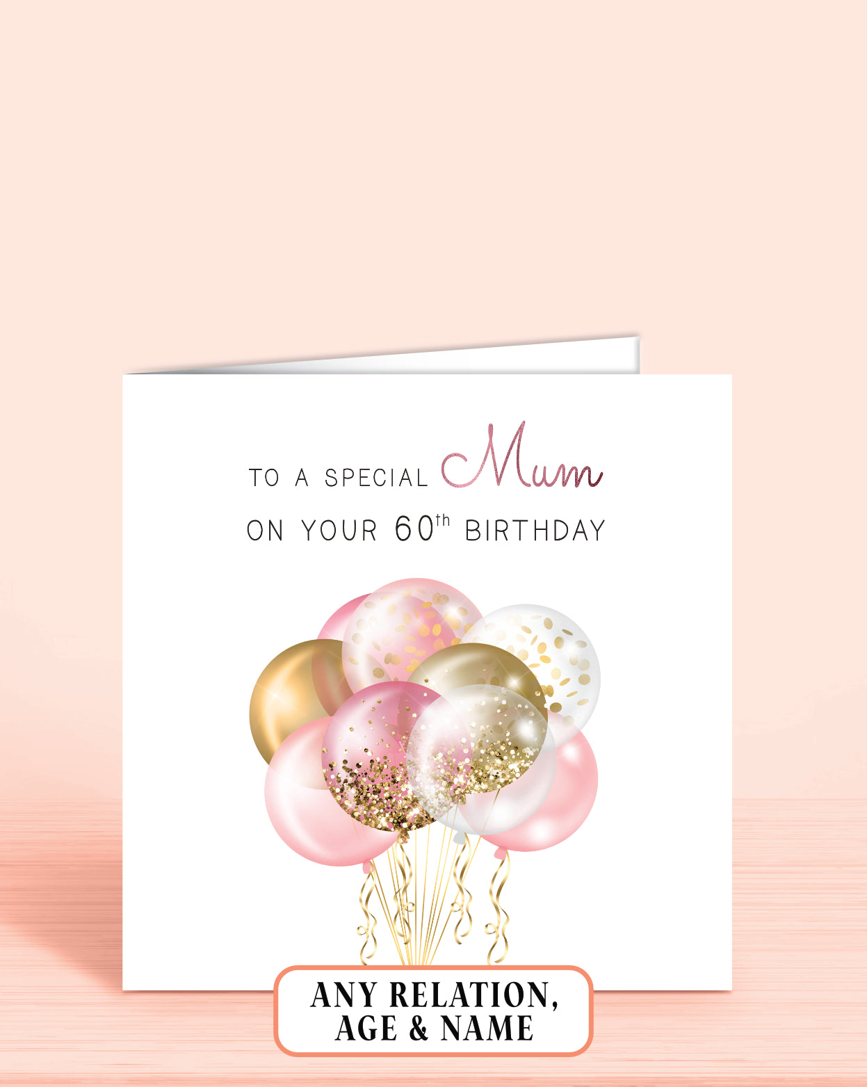 Mum Birthday Card, 60th Birthday Card for Mam, Mom, Personalised 60th Birthday Card, Pink Balloons Birthday Card (5.75" Square) - Oliver Rose Designs