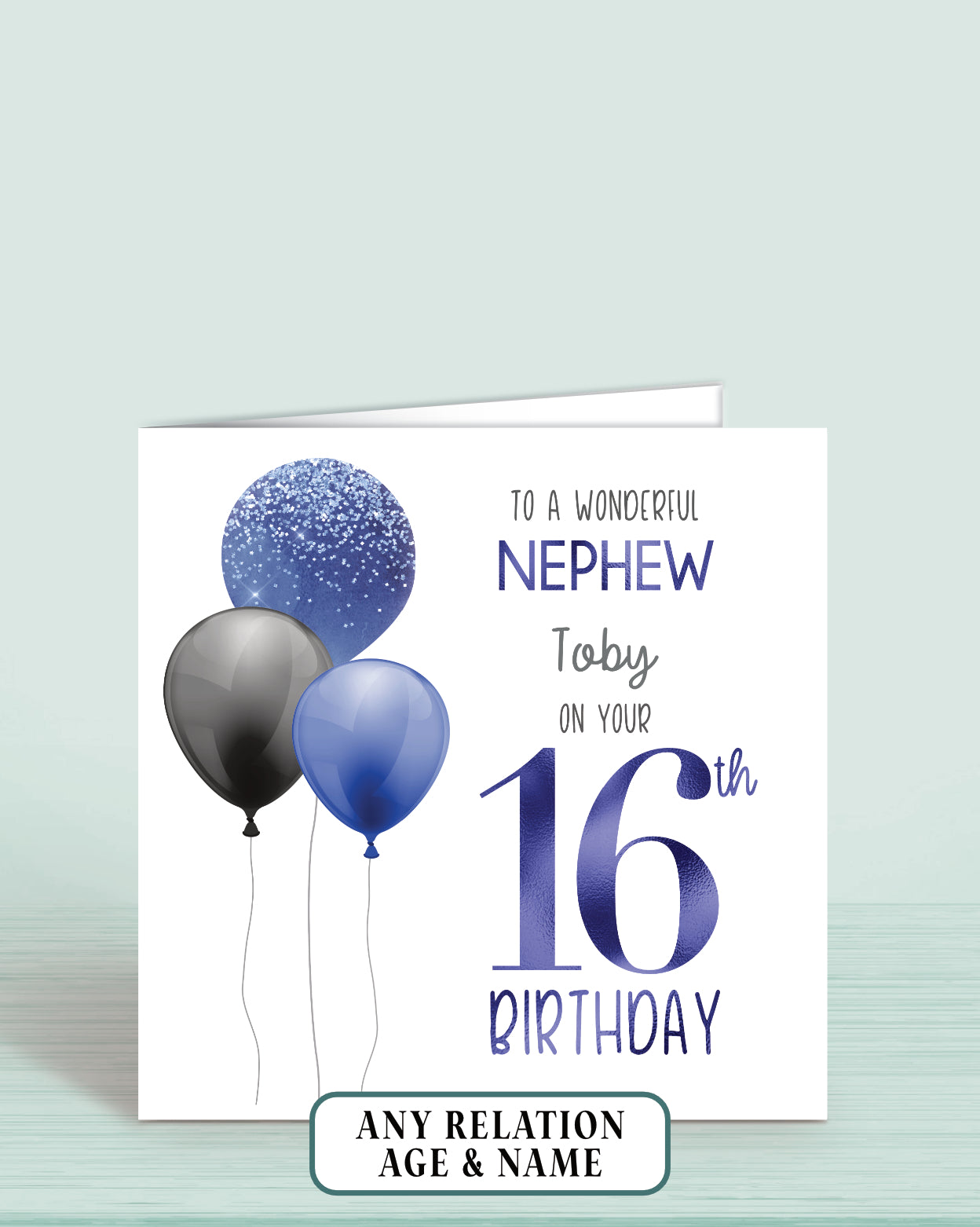 Nephew Birthday Card, 16th Birthday Card, Any Age, Any Relation, Add a name. Black & Blue Balloons Birthday Card | Oliver Rose Designs