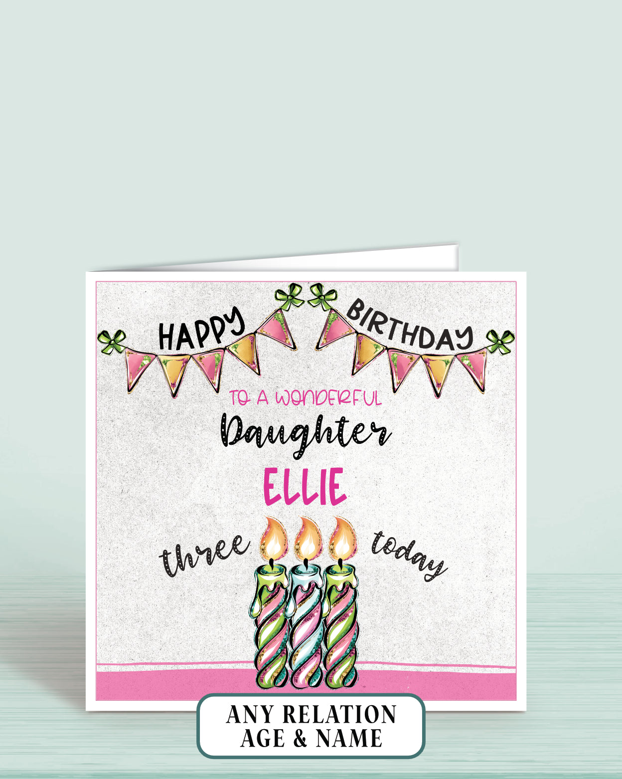 Daughter Birthday Card, 3rd Birthday Card for Daughter, Pink, Green & Blue Candles, Happy Birthday, Seven Today | Oliver Rose Designs