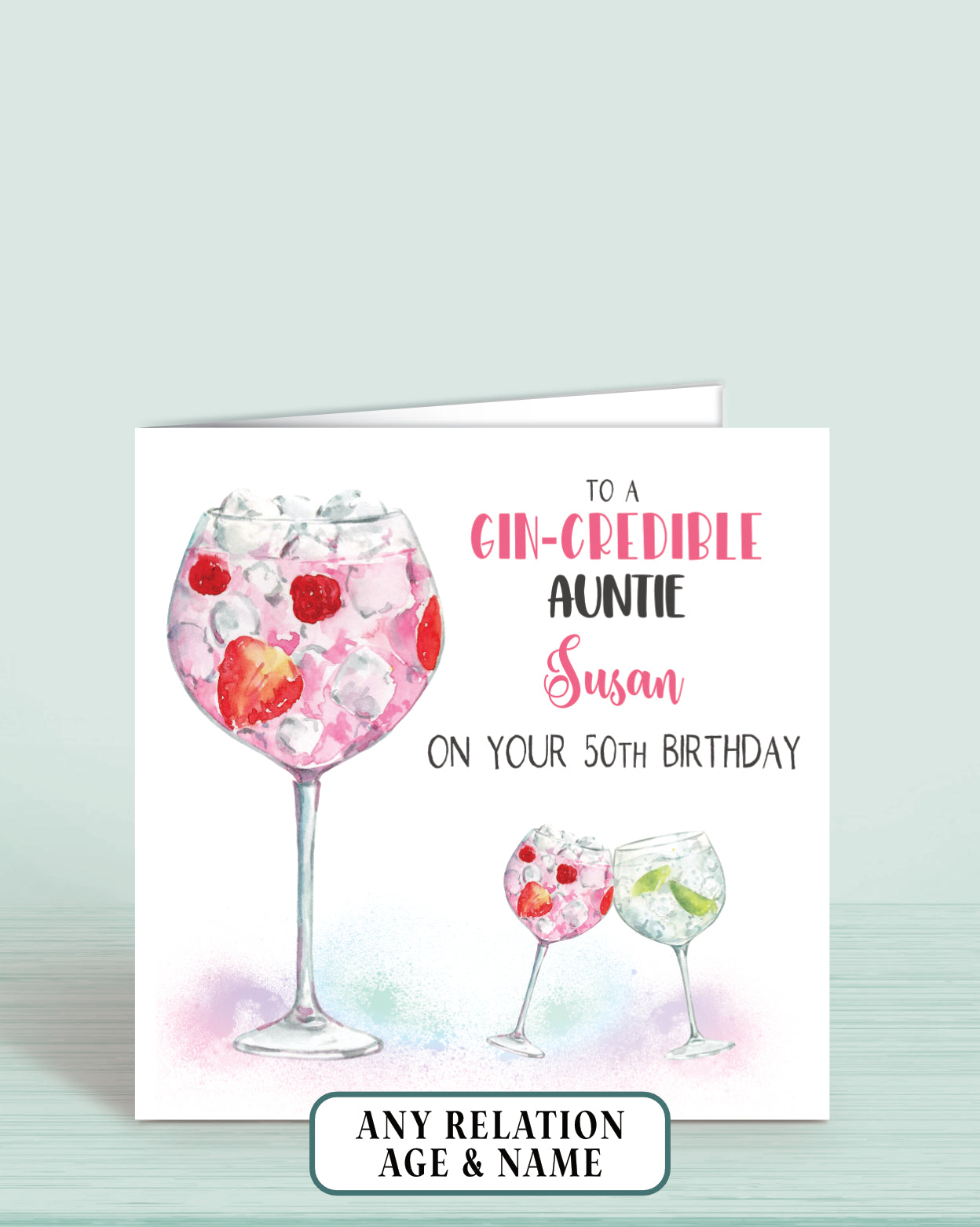 Auntie Birthday Card, Personalised Birthday Card for Aunt, 50th Birthday Card, Pink Gin Birthday Card (5.75" Square) - Gin-credible - Oliver Rose Designs