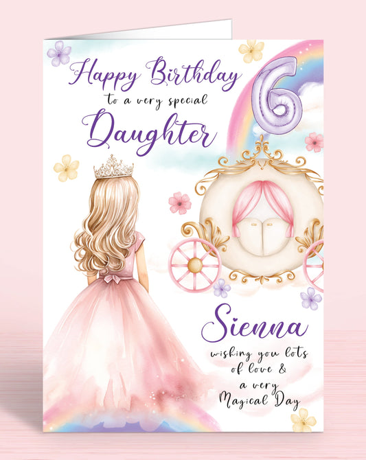 Princess Carriage Personalised Birthday Card, Granddaughter 5th, 6th Birthday Card, Happy Birthday to a very special Daughter, [Name] wishing you lots of love & a very Magical Day [GIRL A] BLONDE HAIR | Oliver Rose Designs