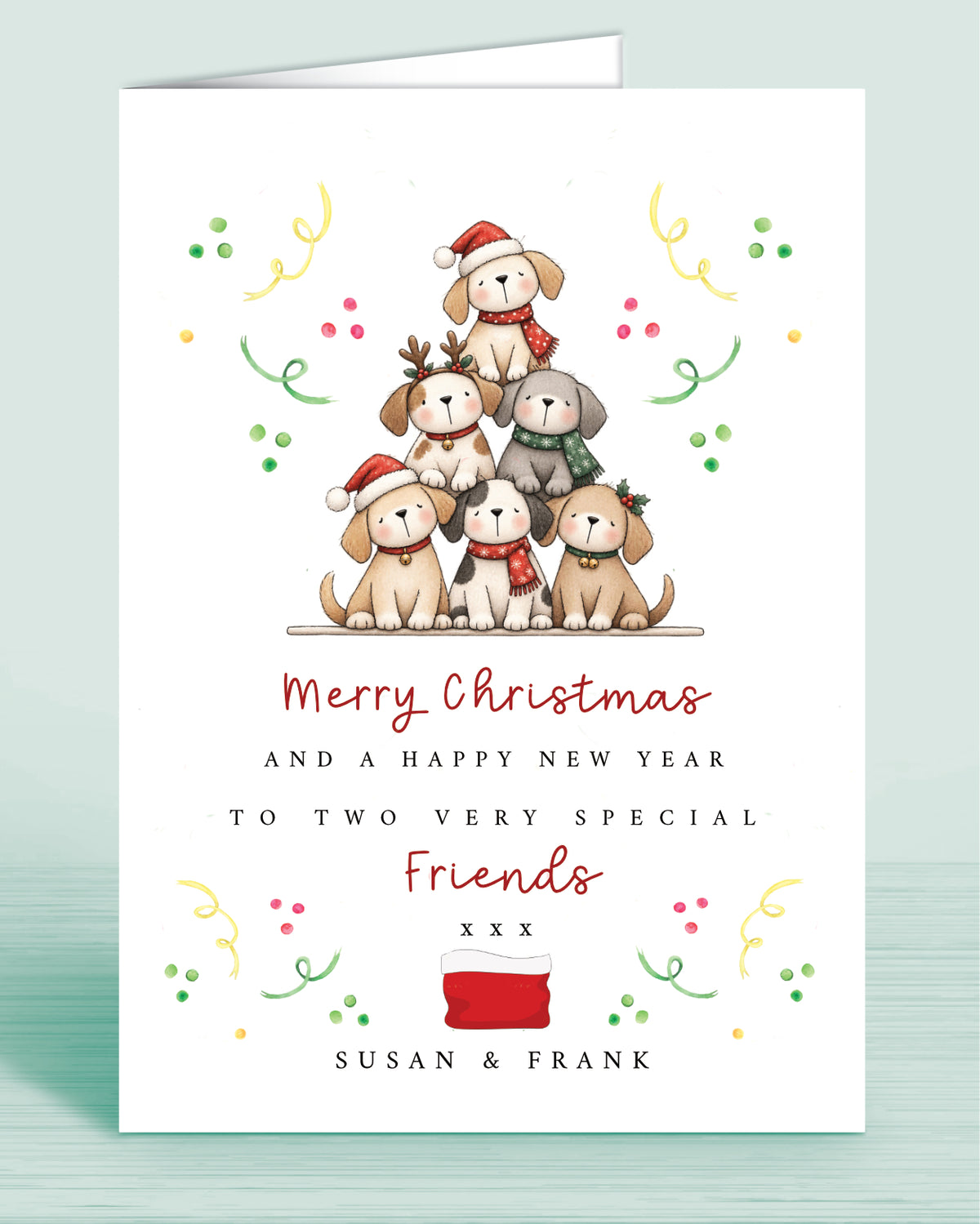 A Dog Lovers christmas card with a stack of christmas tree shaped Puppies and text underneath that reads: Merry Christmas and a happy new year to two very special friends xxx - Names are optional.