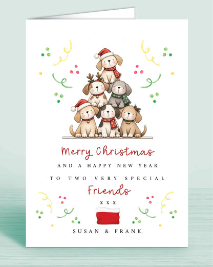A Dog Lovers christmas card with a stack of christmas tree shaped Puppies and text underneath that reads: Merry Christmas and a happy new year to two very special friends xxx - Names are optional.