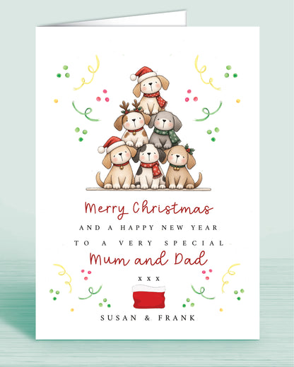 A Dog Lovers christmas card with a stack of christmas tree shaped Puppies and text underneath that reads: Merry Christmas and a happy new year to a very special mum and dad xxx - Names are optional.