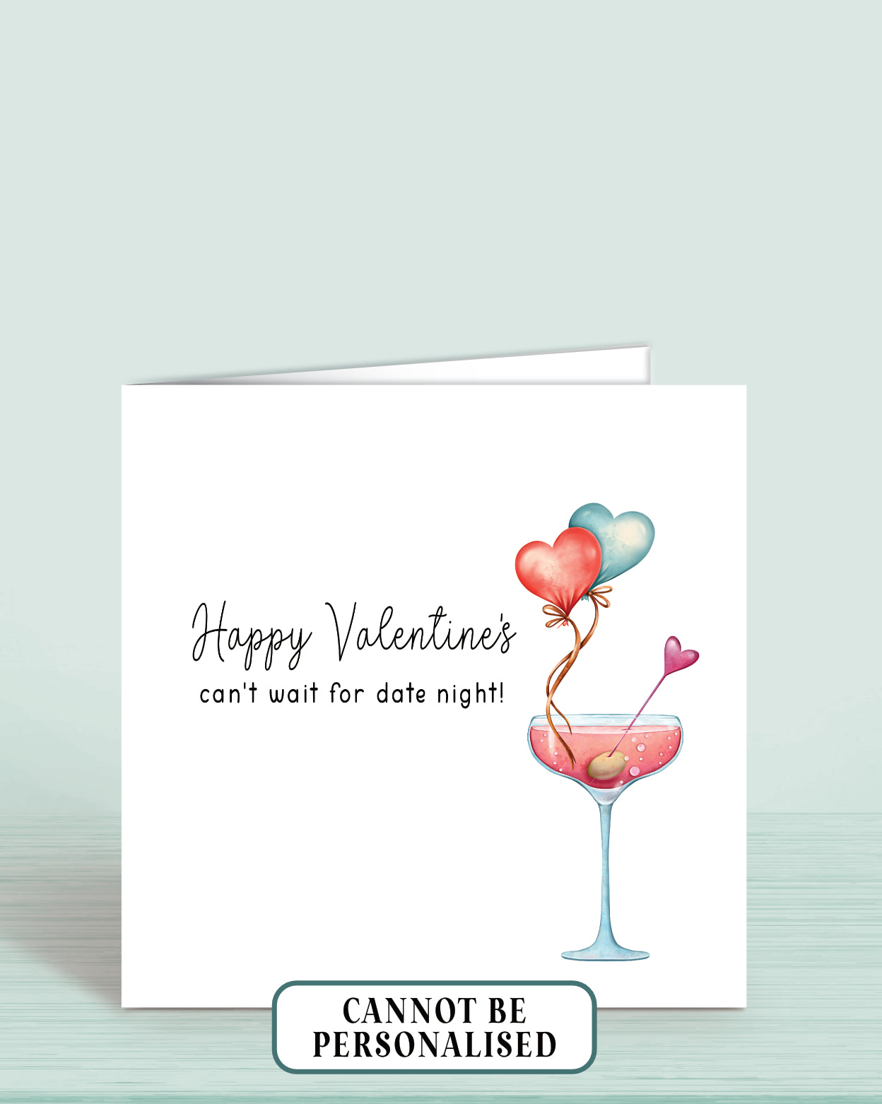 A Valentine's Day Card with an illustration of a cocktail glass with a red & blue heart balloon. wording: Happy Valentine's, can't wait for date night!