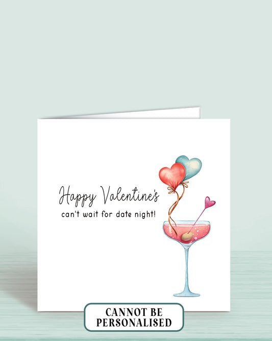 A Valentine's Day Card with an illustration of a cocktail glass with a red & blue heart balloon. wording: Happy Valentine's, can't wait for date night!