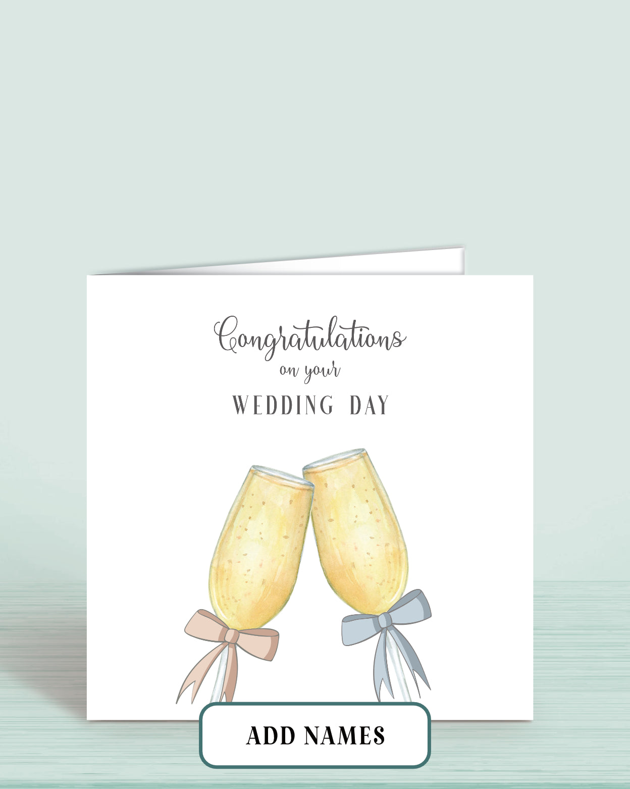 Wedding Day Card with Printed Champagne Glasses with Pink & Blue Bow. Words Read: Congratulations on your Wedding Day.