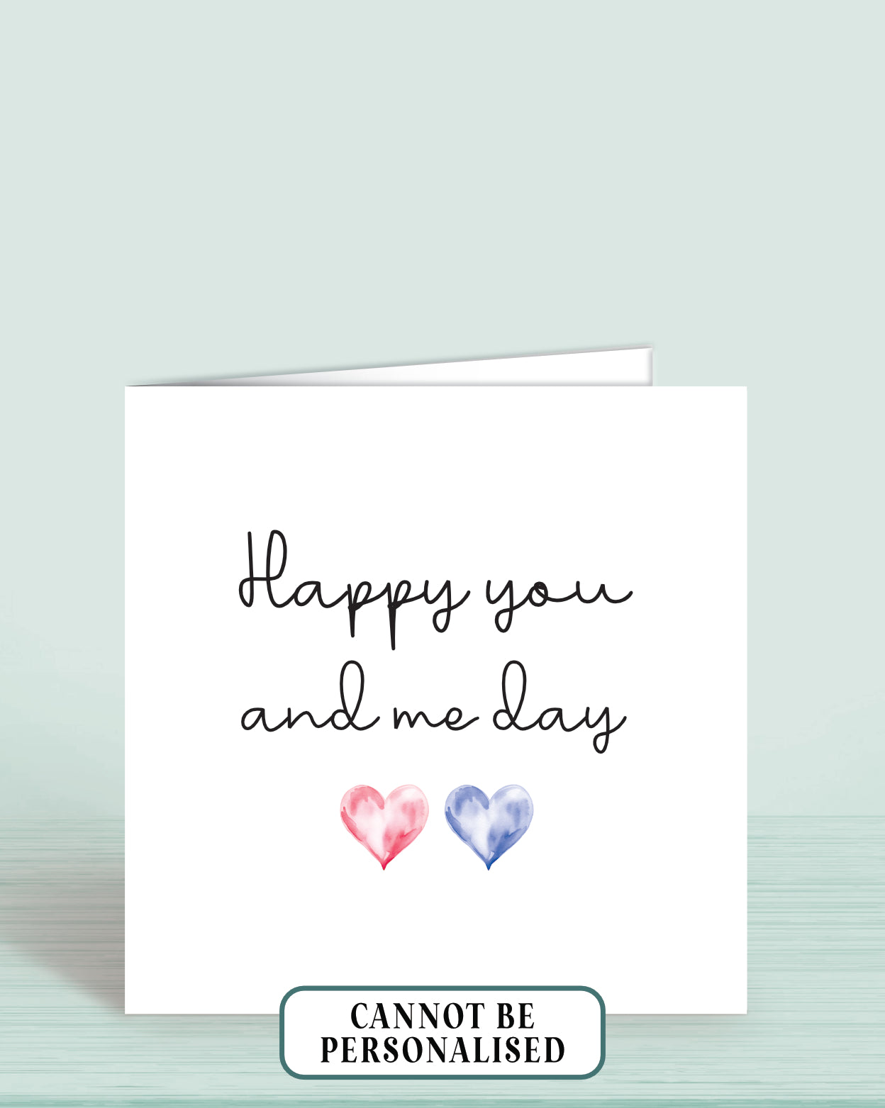 Anniversary Card for Husband or Wife - Happy you and me day (6x6 inches)