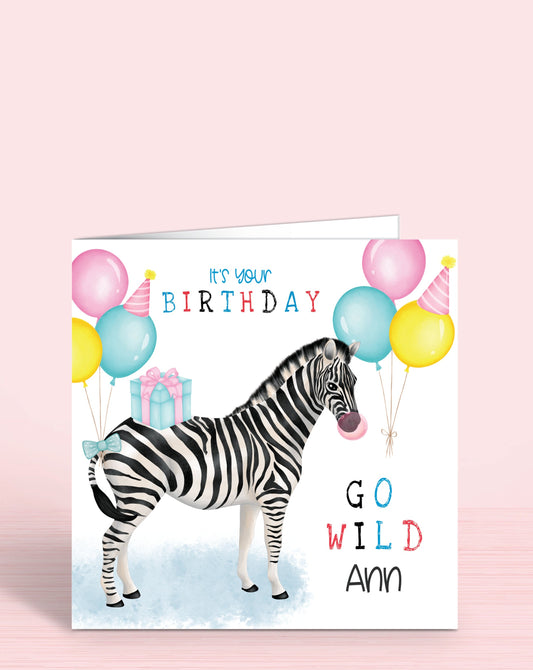 Zebra Birthday Card, It's Your Birthday, Go Wild. Safari Animal Birthday Card, for Her, Women, Pastel Pink, Yellow & Blue Balloons. Happy Birthday. 5.75" Square. Blank Inside
