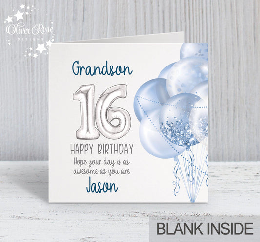 16th Birthday Card Grandson, Blue & Silver Balloons, Personalised with name, Happy Birthday, Hope your day is as awesome as you are! 5.75" square Blank Inside