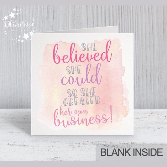She Believed She Could So She Created Her Own Business Greeting Card